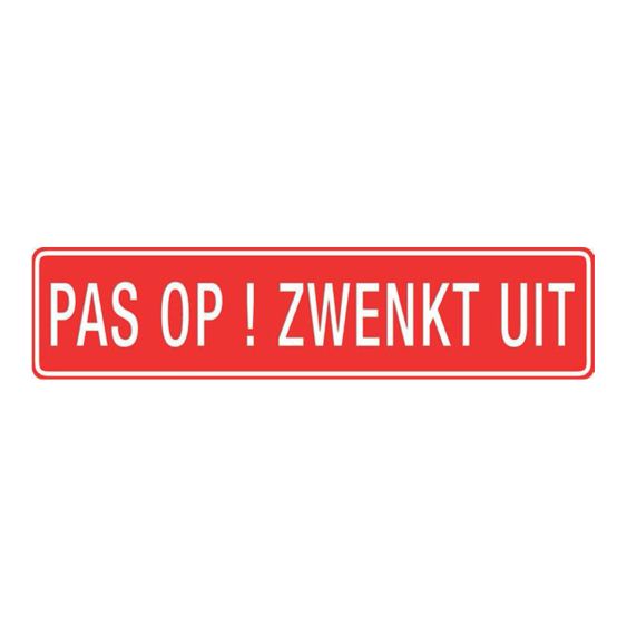 PAS OP ! ZWENKT UIT markeringsbord
