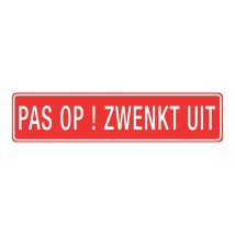 PAS OP ! ZWENKT UIT markeringsbord
